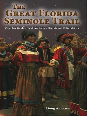 cover image of The Great Florida Seminole Trail